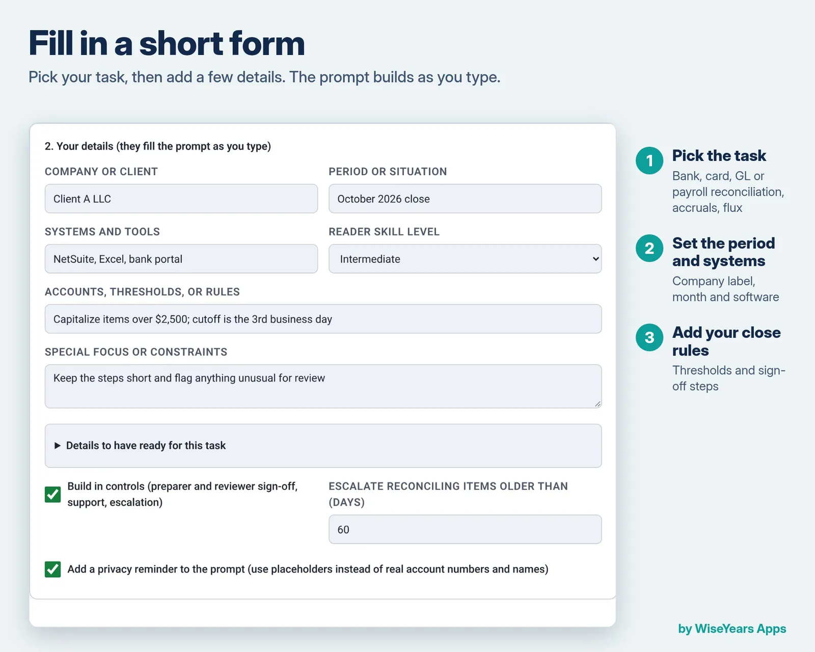 Finance Prompt Builder (Close and Reconciliation): fill in the form